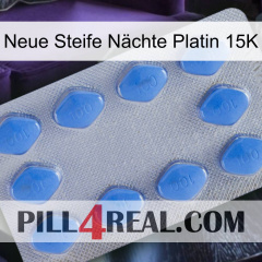 Neue Steife Nächte Platin 15K 21